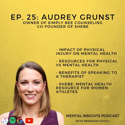 Physical Injuries Affects on Mental Health With Audrey Grunst