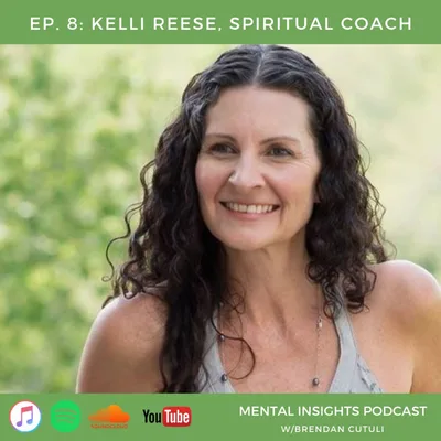 EP#8: Spiritual Coach | Kelli Reese