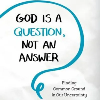 78: God Is A Question, Not An Answer With Dr. William Irwin