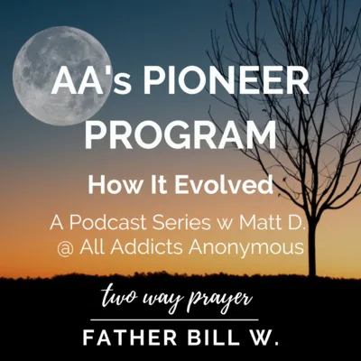 AA's Pioneer Program: How It Evolved