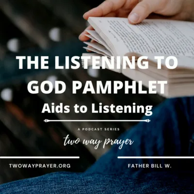 The Listening to God Pamphlet: Aids to Listening