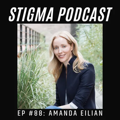 #88 - _able Partners Founding Partner Amanda Eilian - A Pioneer in Mental Health Investing