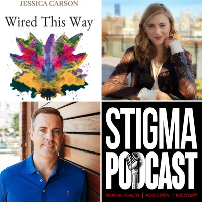 #66 - Jessica Carson, Author of "Wired This Way" on Entrepreneur Mental Health