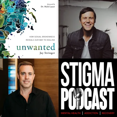 #52 - Unwanted Sexual Behavior: What the Research Shows with Jay Stringer