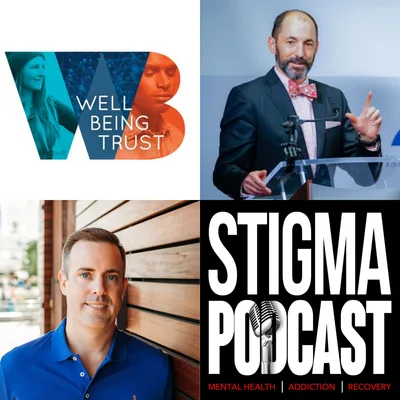 #33 - How to Fix Mental Health Care in America – Ben Miller from Well Being Trust
