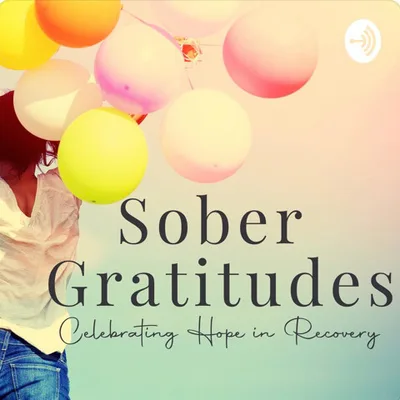 Bonus Episode: Get your Dose of Hope (in sobriety) today, 1/9/22