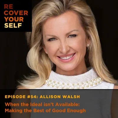 When the Ideal isn’t Available: Making the Best of Good Enough