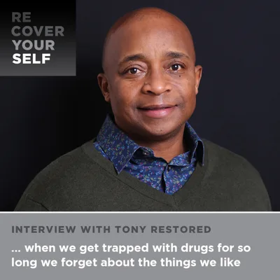 Tony Restored: Recover Yourself with MartinJon