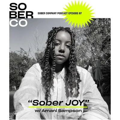 Sober Joy with Amani Sampson