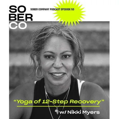 Nikki Myers, Yoga of 12-Step Recovery