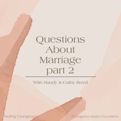 Questions About Marriage Part 2
