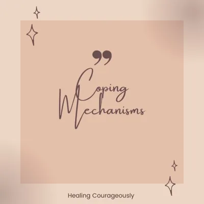 Coping Mechanisms