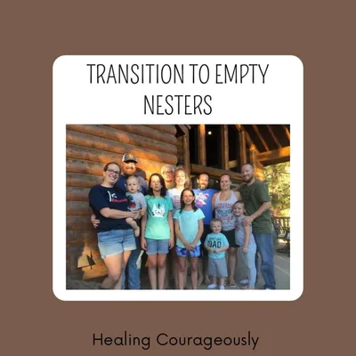 Transition to Empty Nesters