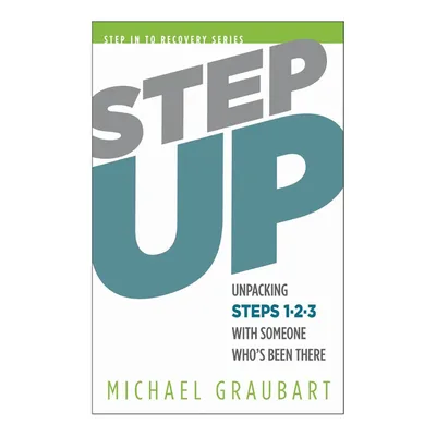 The Trend Is Not Your Friend: Craving, Control, and Step One