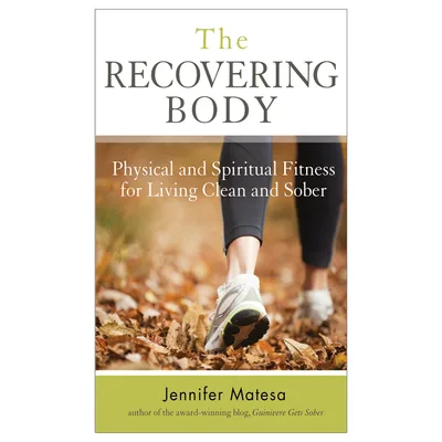 Recovery and Your Physical Well-Being