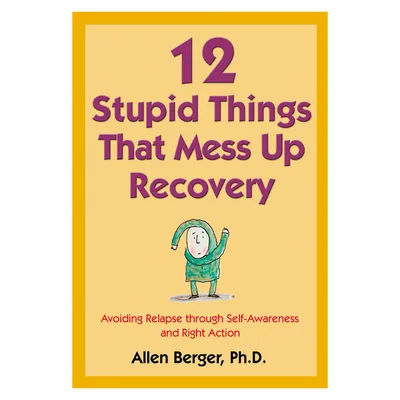 Stupid Thing 8: Confusing Self-Concern with Selfishness