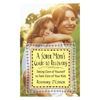 Sober Mom During the Pandemic: Recovery and Exhaustion