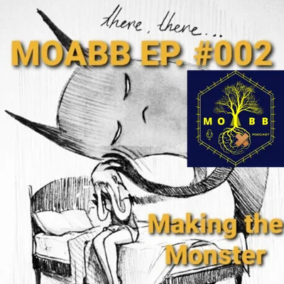 MOABB - #002 Making The Monster