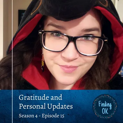 Gratitude and Personal Updates