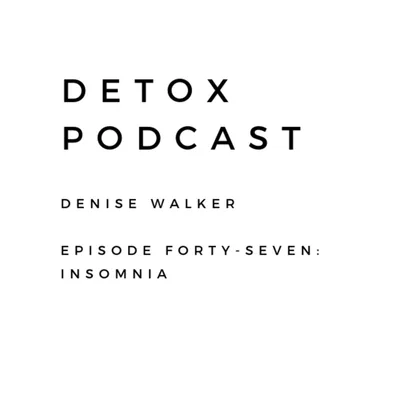 Episode 47: Insomnia