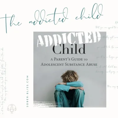 Sober Bliss meets Richard Capriola, author of 'The Addicted Child'