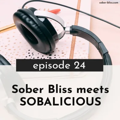Sober Bliss Meets Sobalicious