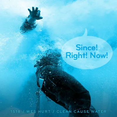 Episode 1518: Wes Hurt / Clean Cause Water