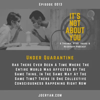 EP 0013 - Under Quarantine