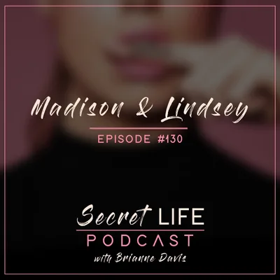 Madison & Lindsey: We’re Friends That Go To Sex Parties Together