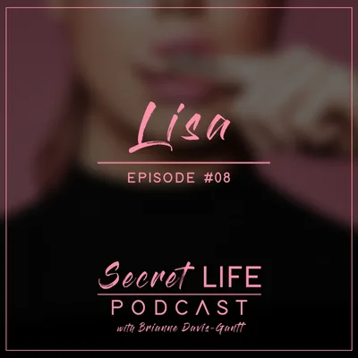 Lisa: Childhood Trauma, Dissociation, Abortion and Shame