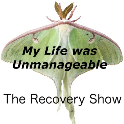 My Life was Unmanageable – 350