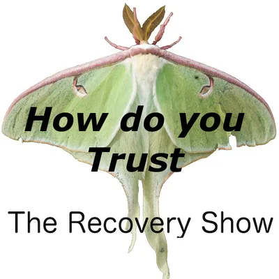 How do you trust? – Episode 281