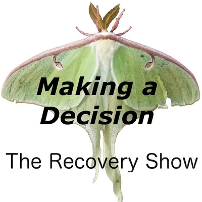 Making a Decision – Episode 233