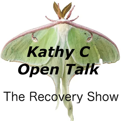 Kathy C Open Talk – Episode 183