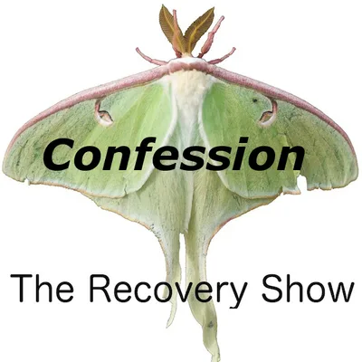 Confession, Redemption, and Forgiveness – Episode 166