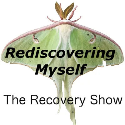 Rediscovering Myself – Episode 163