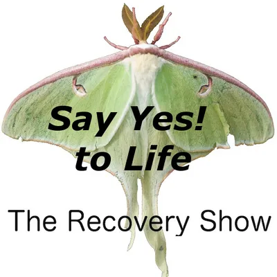 Say Yes! to Life – Episode 155