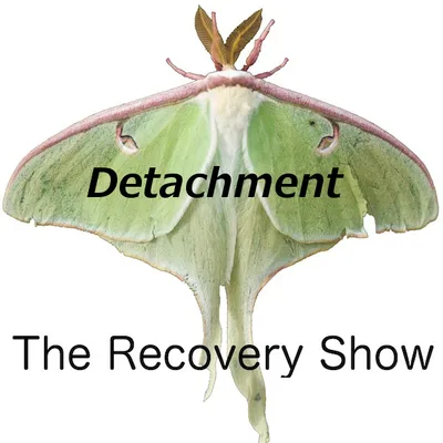 Detachment – a “best of” episode – Episode 64