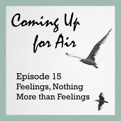 Feelings, Nothing More...