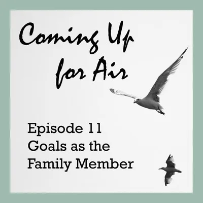 Goals as a Family Member