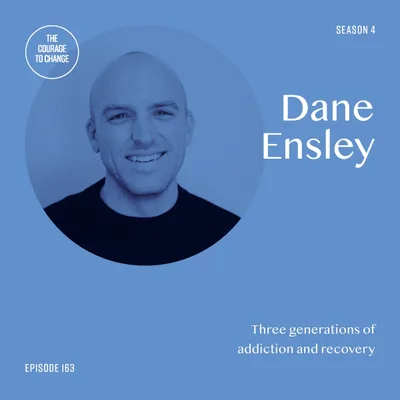 Dane Ensley: Three Generations Of Addiction And Recovery