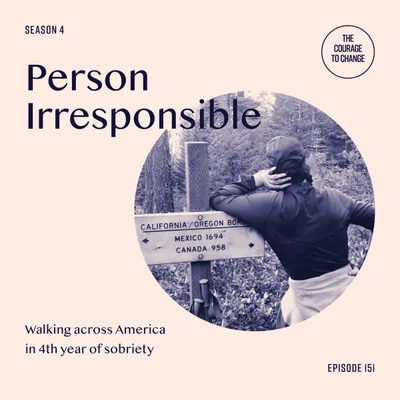 Person Irresponsible: Walking Across America In 4th Year Of Sobriety