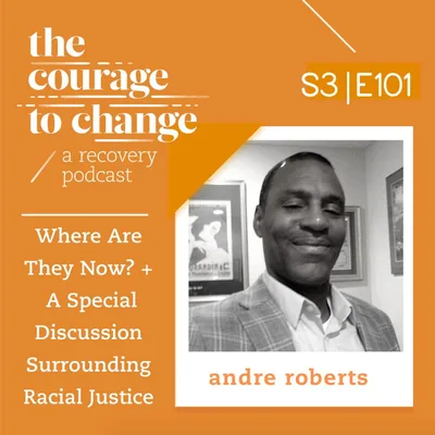Andre Roberts: Where Are They Now? + A Special Discussion Surrounding Racial Justice