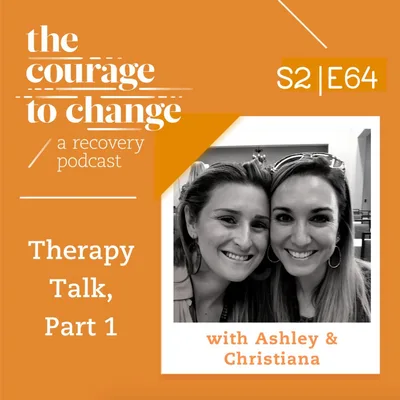 Therapy Talk, Part 1 - with Ashley & Christiana