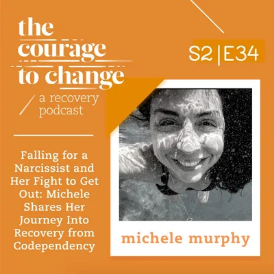 Michele Murphy: Falling for a Narcissist and Her Fight to Get Out - Michele Shares Her Journey Into Recovery from Codependency