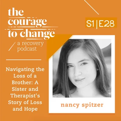 Nancy Spitzer: Navigating the Loss of a Brother: A Sister and Therapist's Story of Loss and Hope