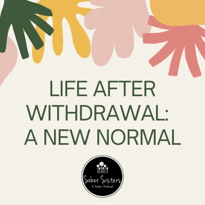 Life After Withdrawal