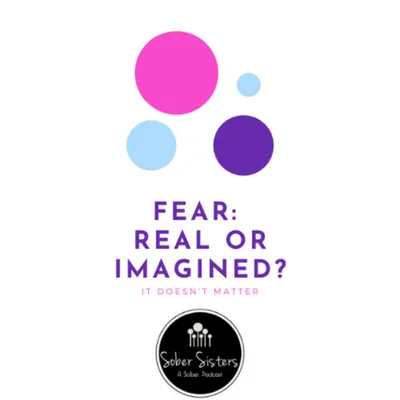 FEAR: Real or Imagined?