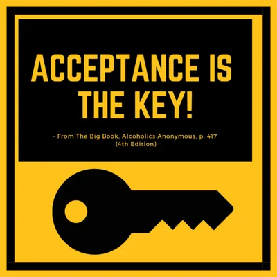 Acceptance is the Key!