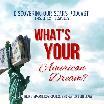 What's YOUR American Dream?